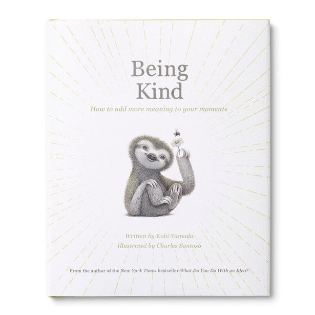 Being Kind by Kobi Yamada