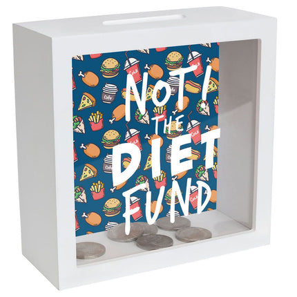 Splosh Gift Not The Diet Fund Money Box