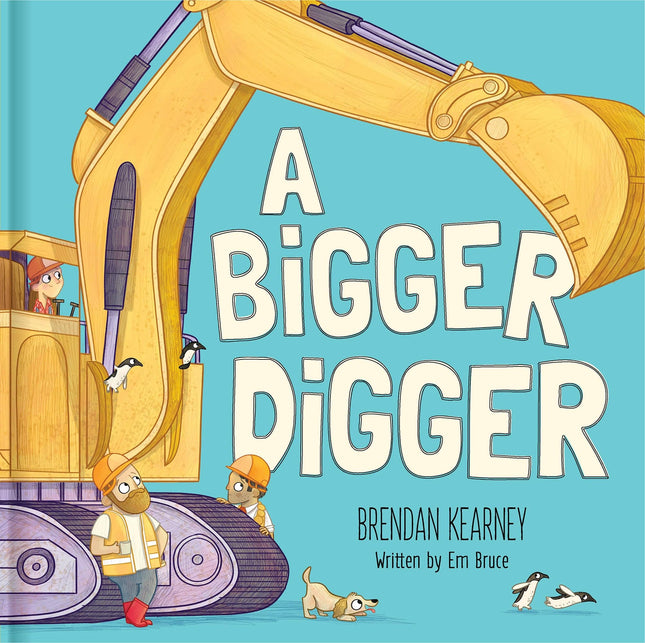 A Bigger Digger Board Book by Brett Avison