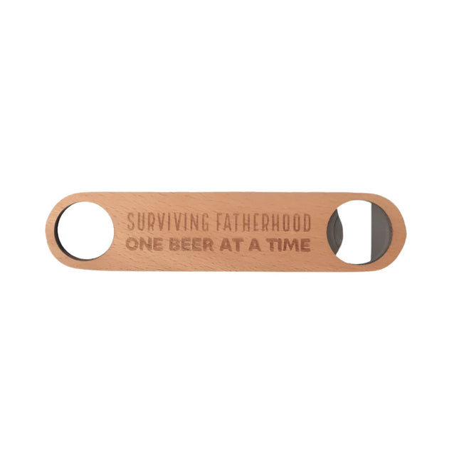 Father's Day Wooden Bottle Opener Surviving Fatherhood